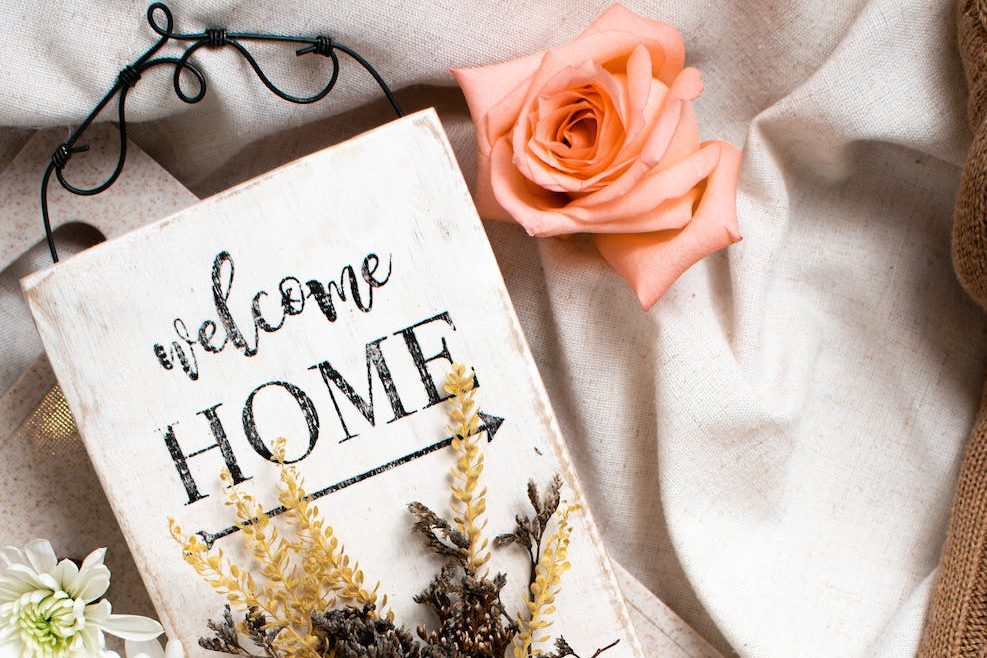 Sign saying Welcome Home